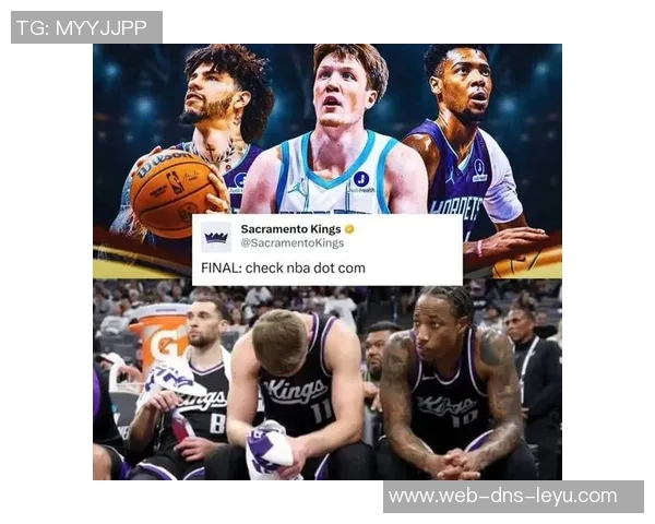 黄蜂客场挑战国王队精彩直播全程回顾与分析